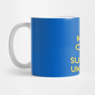 Keep calm and support Ukraine Mug